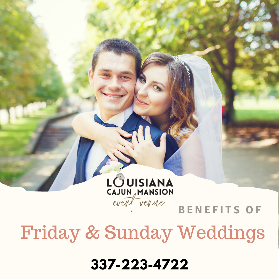 Why Friday and Saturday Weddings